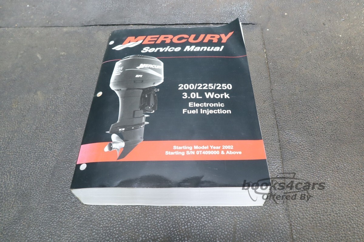 view cover of 2002 225/250 3.0 Litre Work Electronic Fuel Injection Shop Service Repair Manual by Mercury Marine (Starting Model Year 2002)