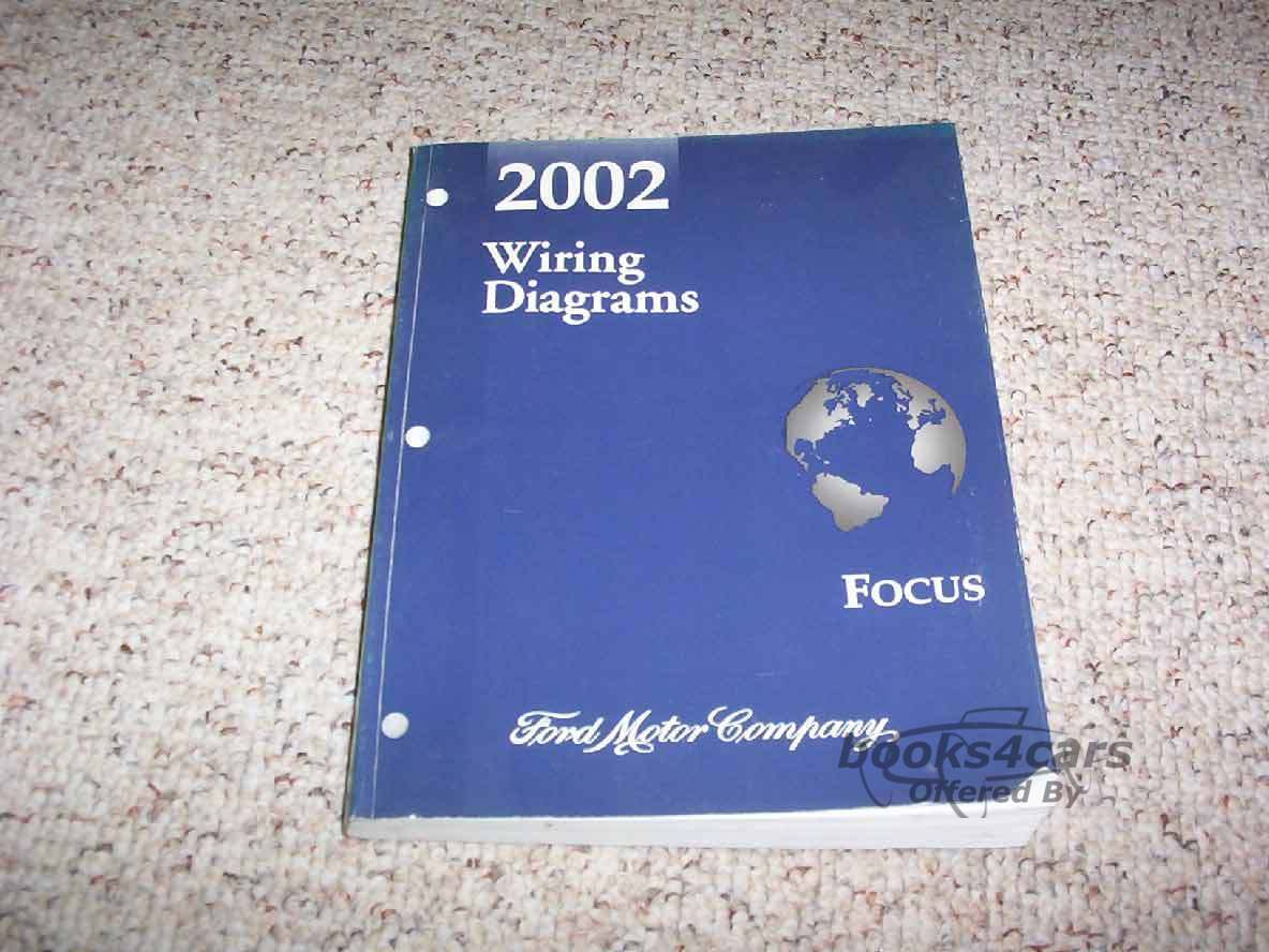 view cover of 2002 Focus Wiring Diagram Manual by Ford also covers Focus SVT