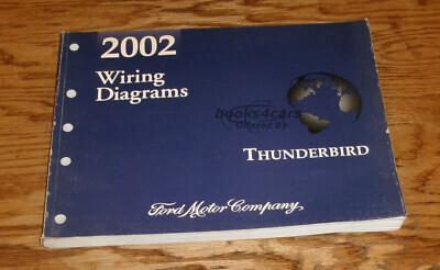 view cover of 2002 Thunderbird Wiring Diagrams Manual by Ford