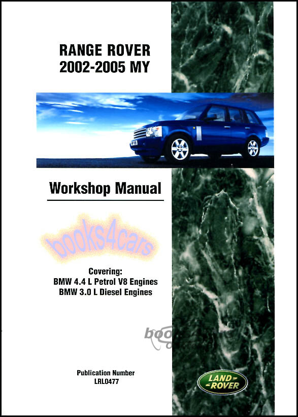 view cover of 2002-2005 Range Rover Shop Service Repair Manual Official by Land Rover engines BMW 4.4 V8 gas & BMW 3.0 diesel