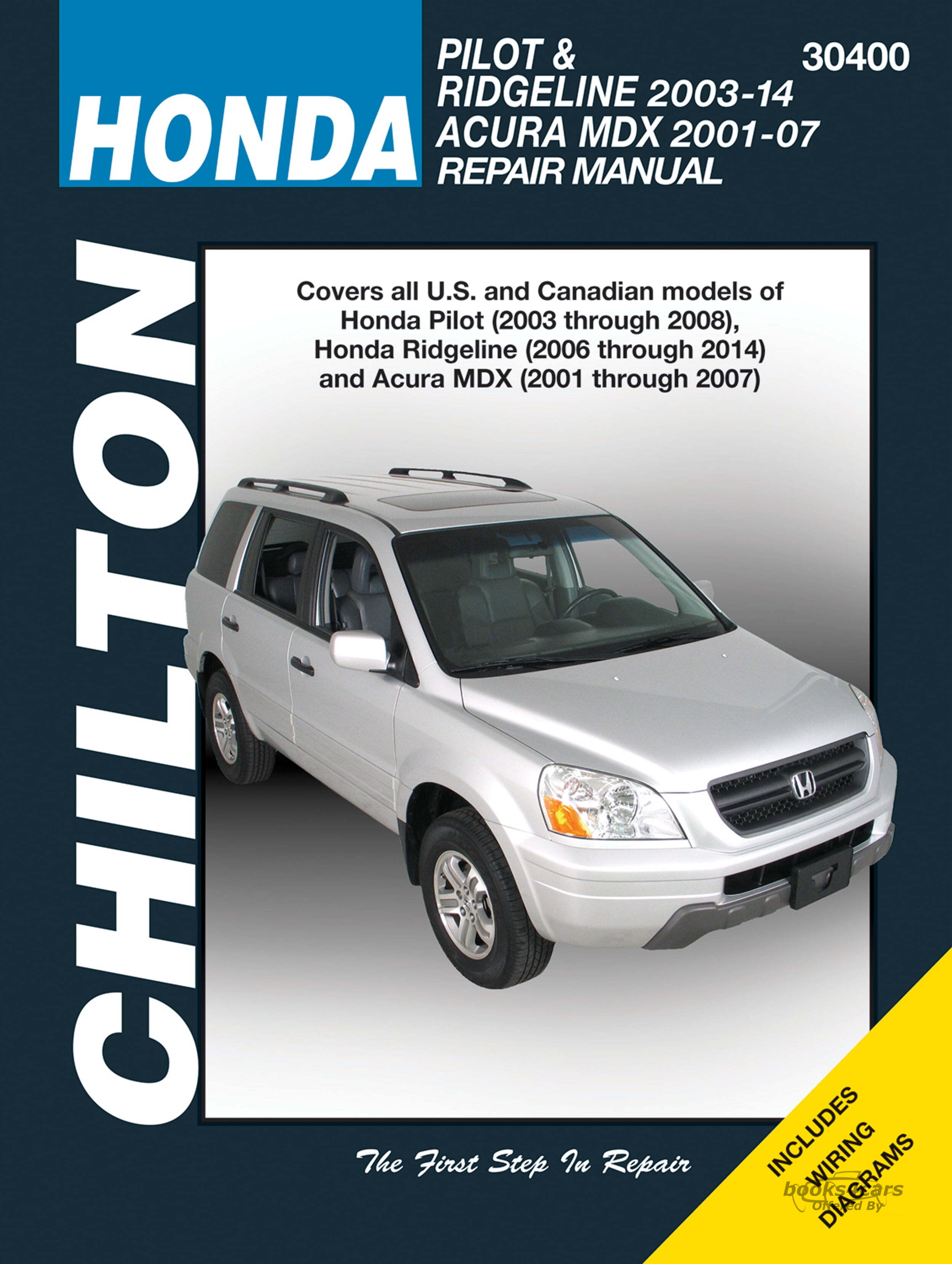 view cover of 2001-07 Honda Pilot & Ridgelline & Acura MDX Shop Service Repair Manual by Chiltons