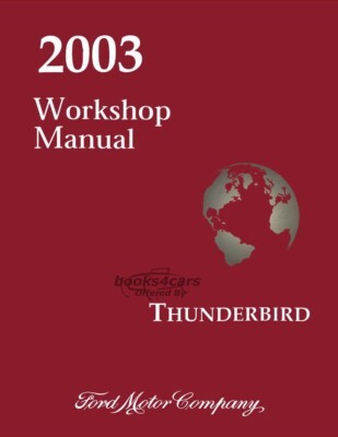 view cover of 2003 Thunderbird Shop Service Repair Manual by Ford