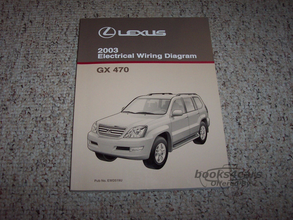 view cover of 2003 Lexus GX470 Electrical Wiring Diagram Manual