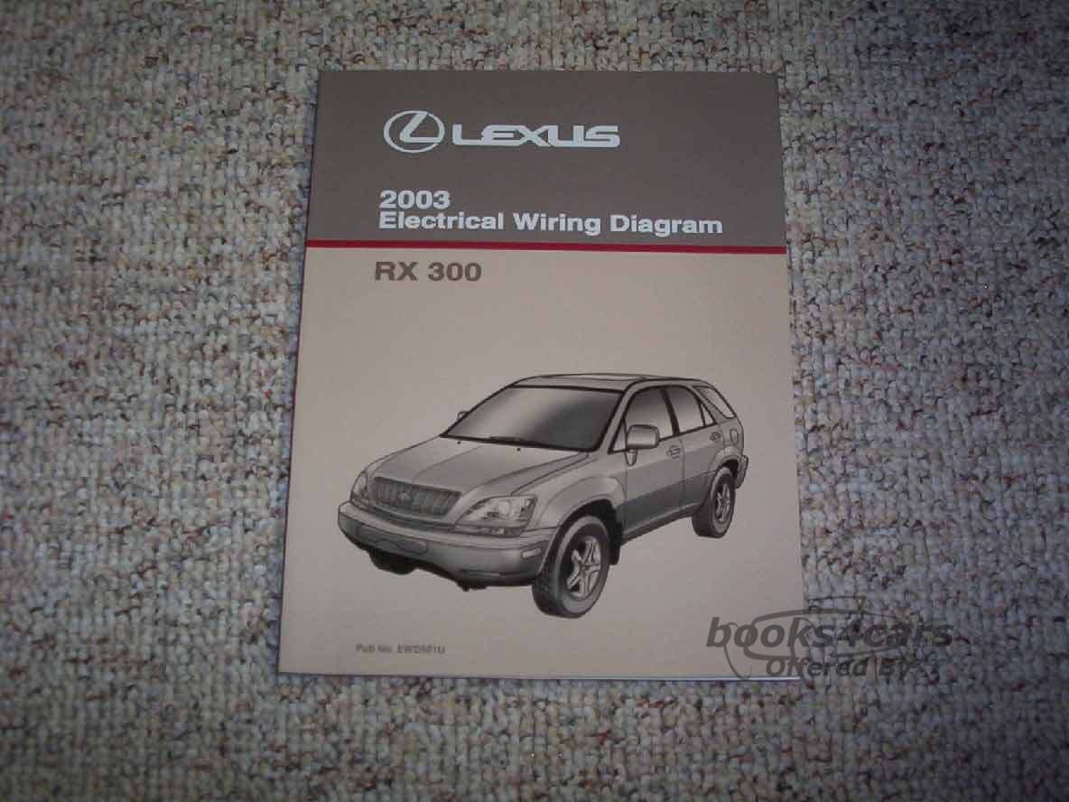 view cover of 2003 Lexus RX300 Electrical Wiring Diagram Manual