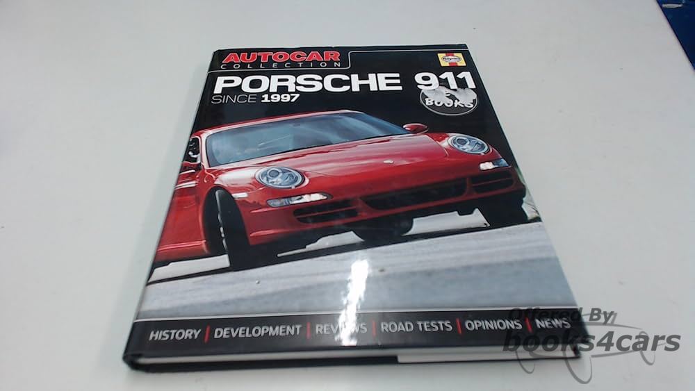 view cover of Porsche 911 since 1997 by Autocar compilation 176 pages Hardcover