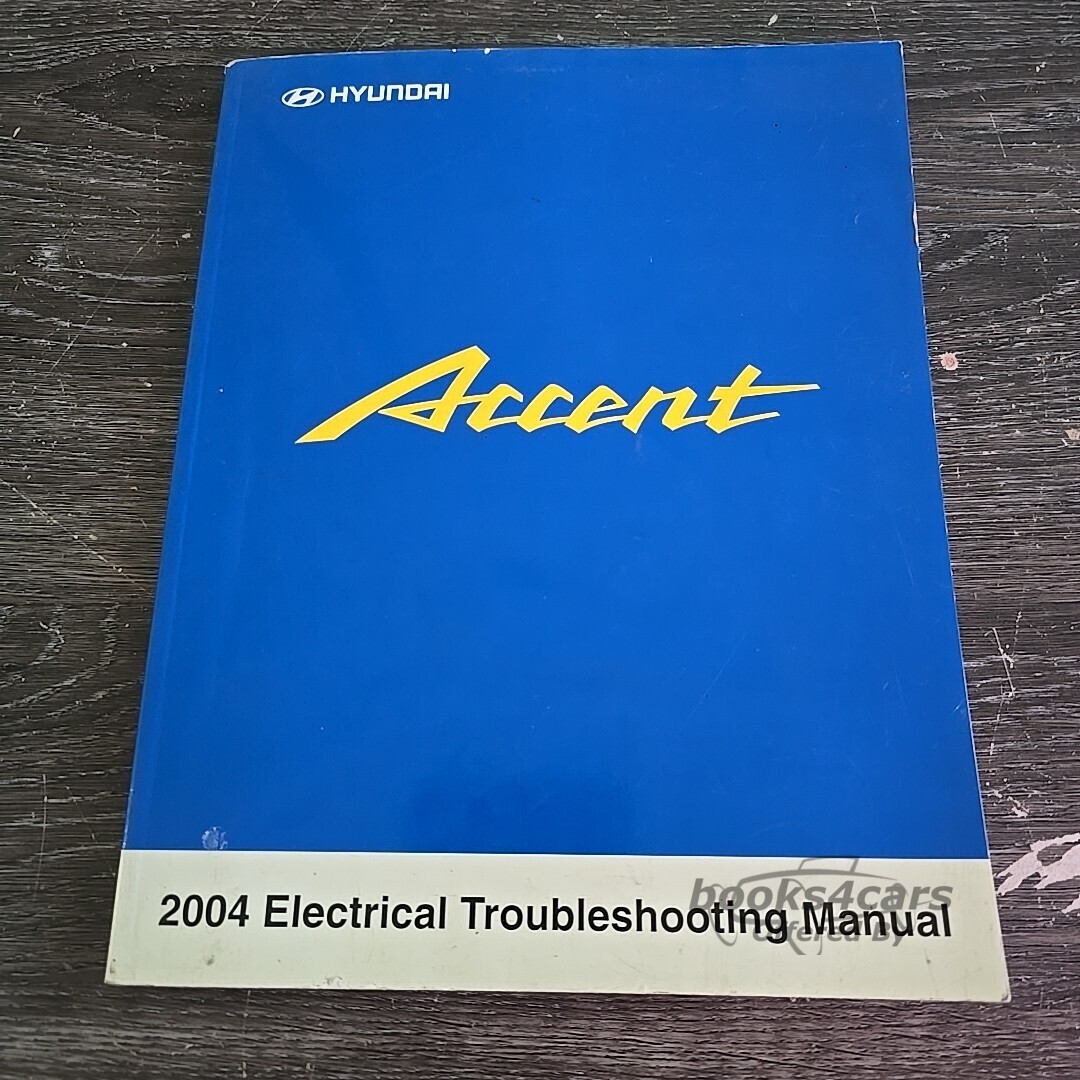 view cover of 2004 Accent Electrical Troubleshooting Manual by Hyundai