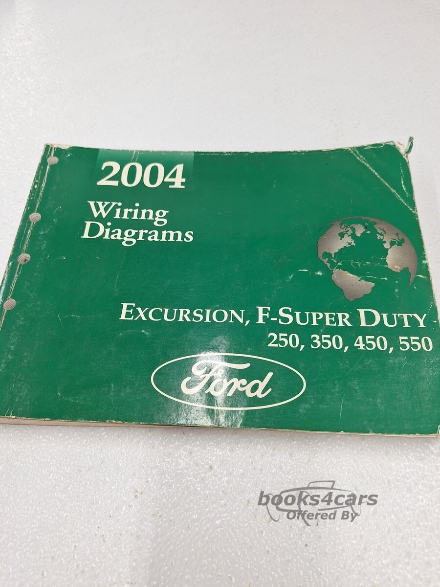 view cover of 2004 F250 F350 F450 F550 Super Duty Excursion wiring diagram manual by Ford truck