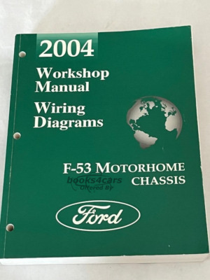 view cover of 2004 Ford Motorhome Chassis Shop Service Repair Manual including Wiring Diagram Manual for Motor-home chassis by Ford