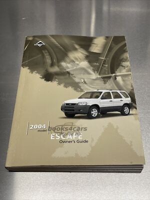 view cover of 2004 Escape owners manual by Ford