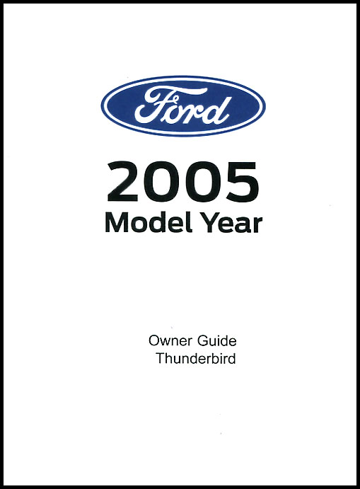 view cover of 2005 Thunderbird owners manual by Ford 50th Anniversary Edition 232 pages
