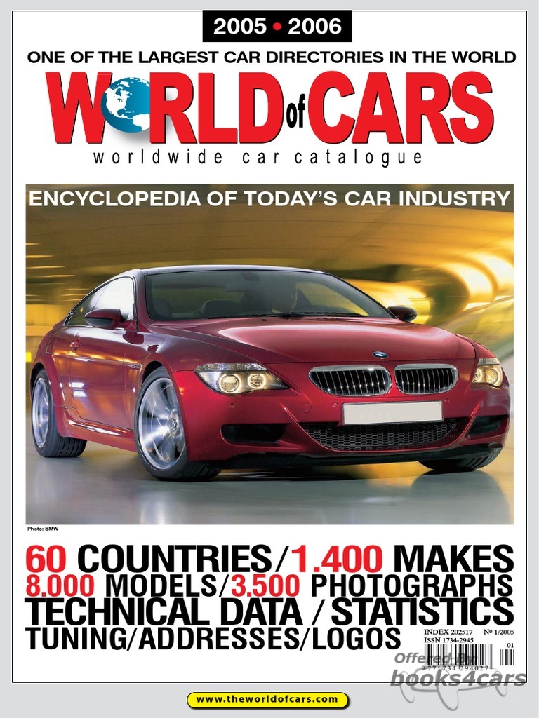 view cover of 2005-2006 World of Cars: Worldwide Car Catalogue. One of the Largest Car Directories in the World 60 countries, 1,400 Makes, 8,000 Models & 3,500 Photographs