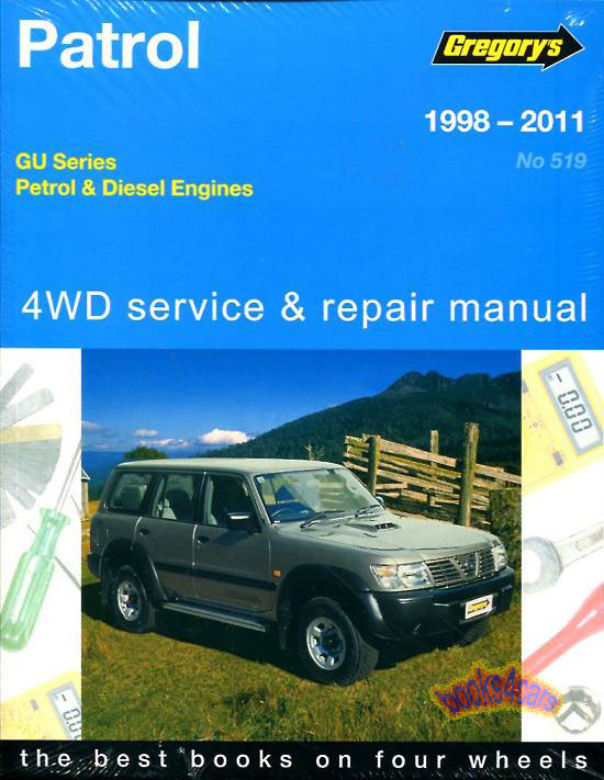 view cover of 1998-2011 Nissan Patrol GU Gas & Diesel shop service repair manual by Gregory's