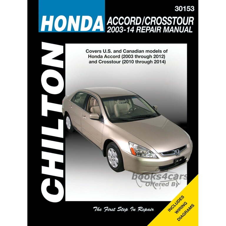 view cover of 2003-14 Honda Accord & Crosstour Shop Service Repair Manual by Chilton