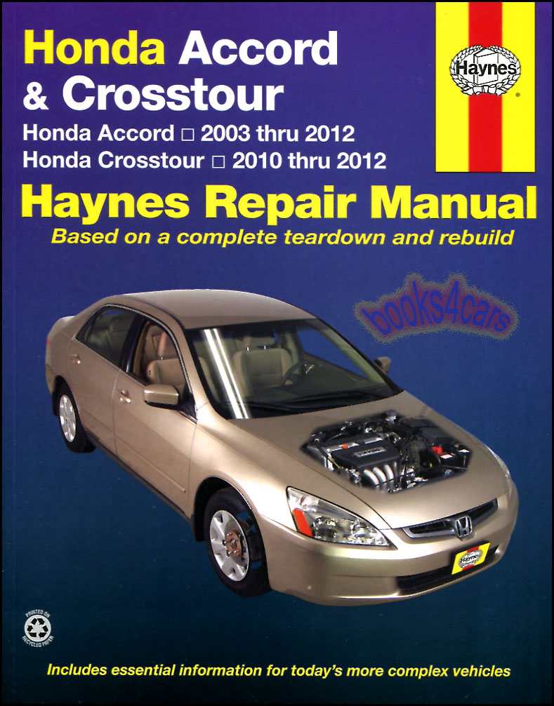 view cover of 2003-2012 Honda Accord 03-14 Crosstour Shop Service Repair Manual by Haynes 320 pages