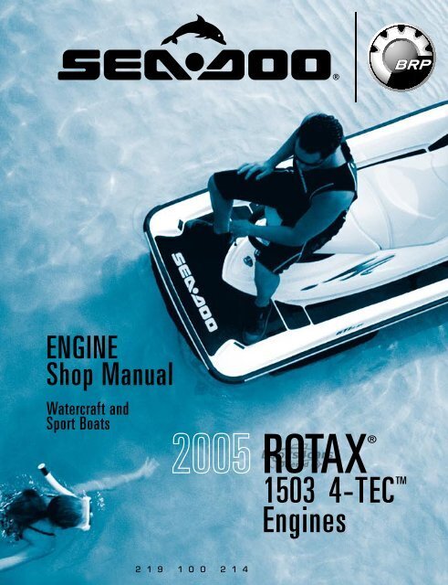 view cover of 2005 SeaDoo Rotax 1503 4-Tec Engine Shop Service Repair Manuar for Sea Doo Bombardier