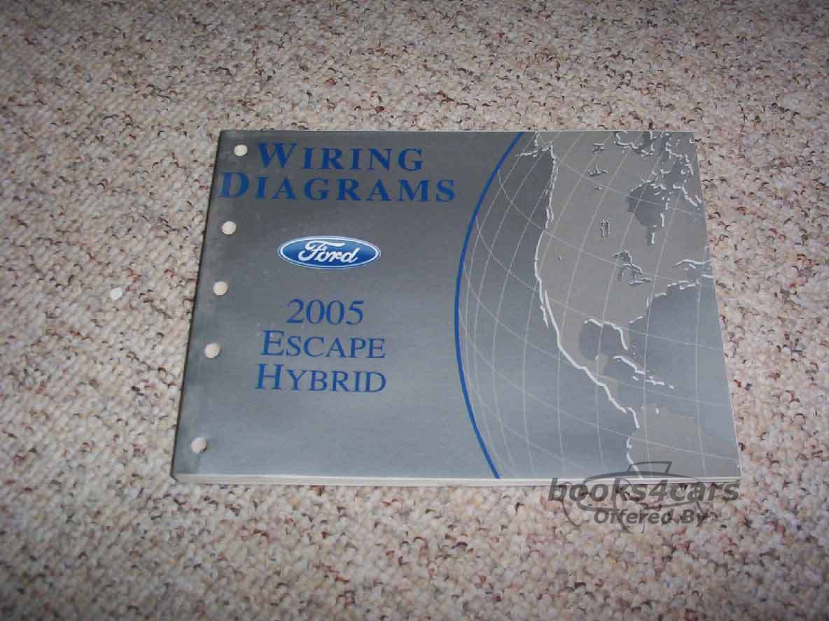 view cover of 2005 Ford Escape Hybrid Electrical Wiring Diagram Manual