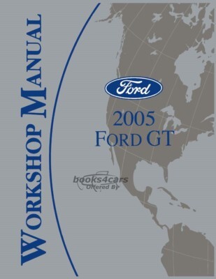 view cover of 2005 Ford GT Workshop Repair Service Shop Manual