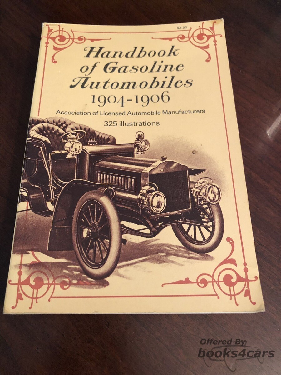 view cover of 1904-06 Handbook of Gasoline Automobiles by the Association of Licensed Automobile Manufacturers