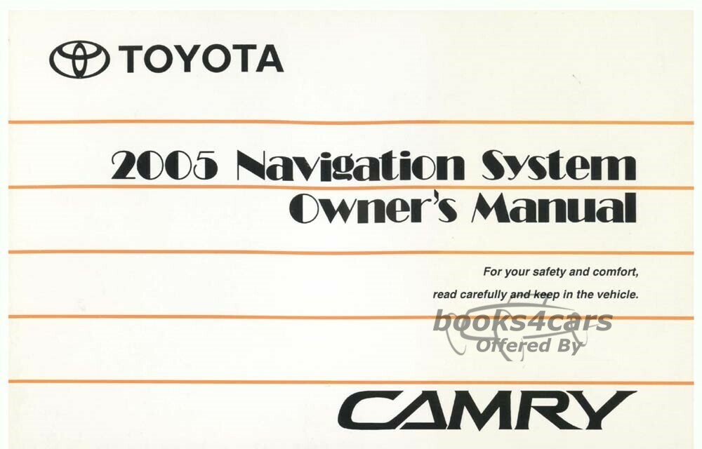 view cover of 2005 Camry Navigation System Owners Manual by Toyota