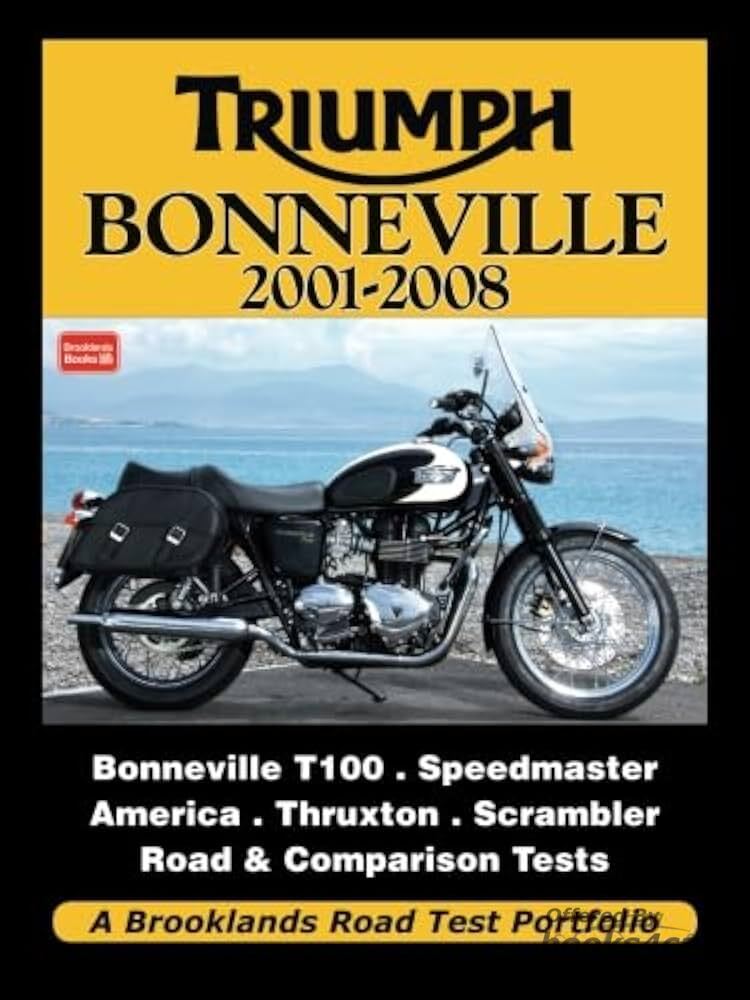 view cover of 2001-2009 Triumph Bonneville Road test portfolio by Brooklands 134 pages & 350 illustrations T100 Speedmaster America Thruxton Scrambler