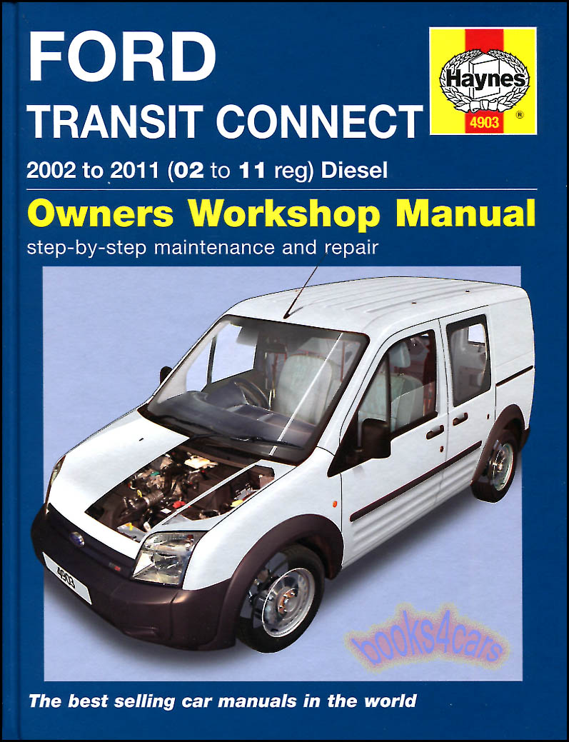 view cover of 2002-2011 Ford Transit Connect Diesel Shop Service Repair Manual by Haynes
