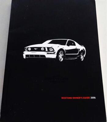 view cover of 2006 Mustang Owners Manual by Ford