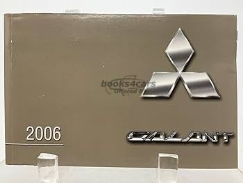 view cover of 2006 Mitsubishi Galant Owners Manual