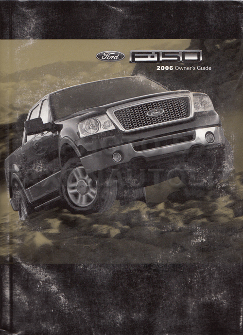view cover of 2006 F150 Owners Manual By Ford for F-150 Truck