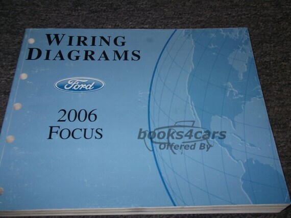 view cover of 2006 Ford Focus Electrical Wiring Diagram Manual
