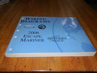 view cover of 2006 Ford Escape Mercury Mariner Electrical Wiring Diagram manual