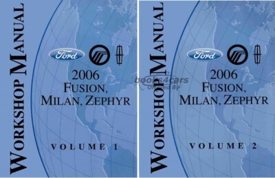view cover of 2006 Fusion Milan and Zephyr factory shop service repair manual by Ford Lincoln and Mercury