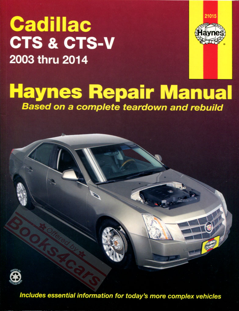 view cover of 2003-2014 Cadillac CTS & CTS-V Shop Service Repair Manual by Haynes with step by step repair procedures for the engine electrical brakes and more
