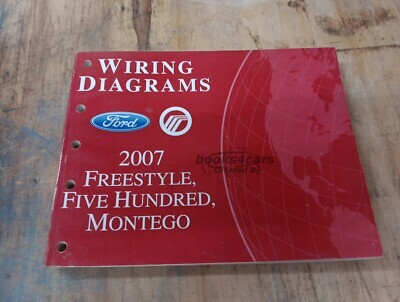 view cover of 2007 Ford Freestyle 500 Mercury Montego Electrical Wiring Diagram Manual