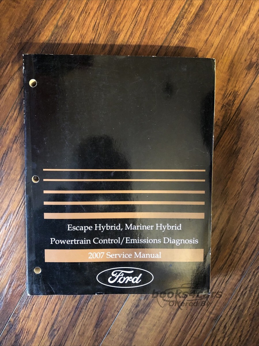 view cover of 2007 Ford Escape Hybrid Mariner Hybrid Powertrain control Emissions Diagnosis Service Manual