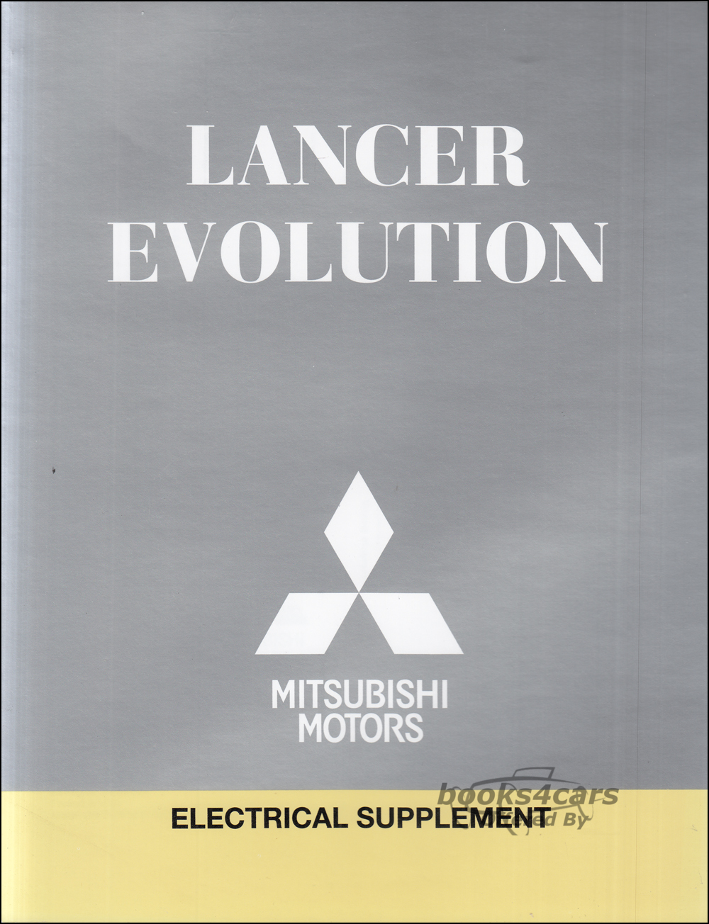 view cover of 2008 Lancer Evolution Electrical Shop Service Repair Manual Supplement by Mitsubishi