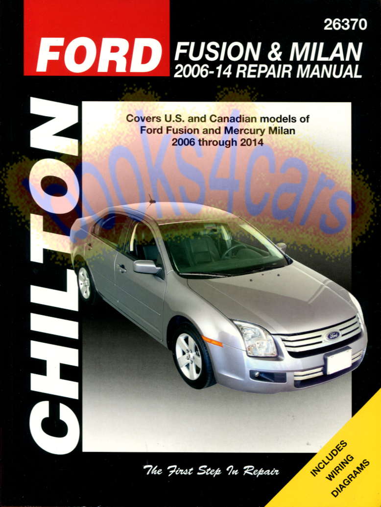 view cover of 2006-2014 Ford Fusion & Mercury Milan shop service repair manual by Chilton covers all versions except information specific to Hybrid models