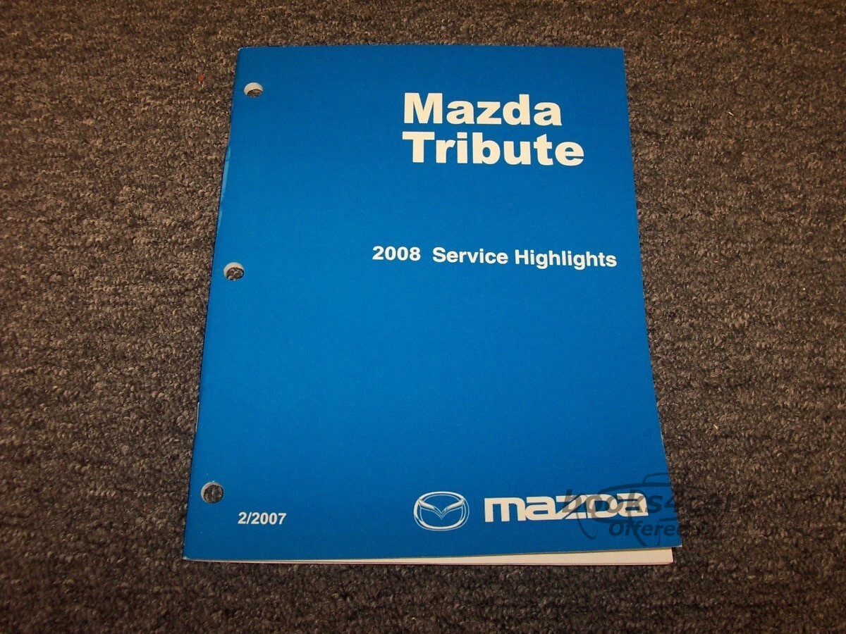 view cover of 2008 Tribute Service Highlights Manual by Mazda
