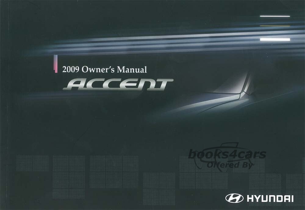 view cover of 2009 Accent Owners Manual by Hyundai
