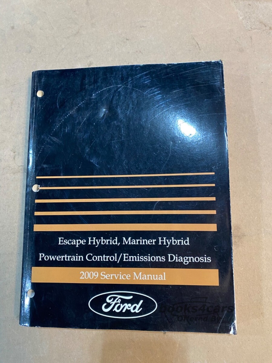 view cover of 2009 Ford Escape Hybrid Mariner Hybrid Powertrain control Emissions Diagnosis Service Manual