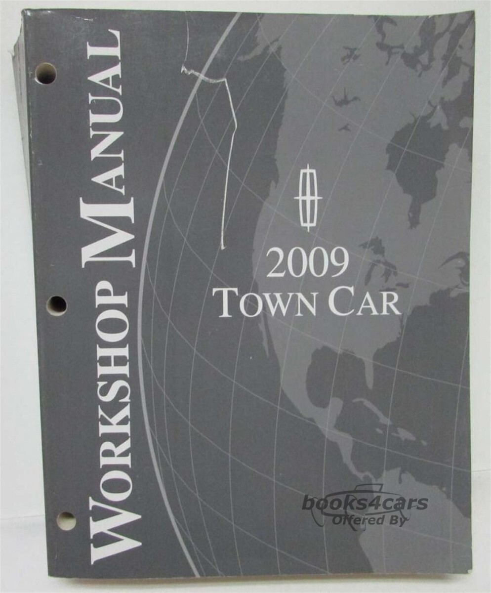 view cover of 2009 Lincoln Town Car shop manual by Lincoln for TownCar