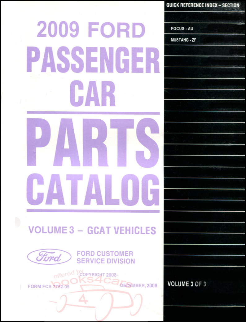 view cover of 2009 Parts Manual By Ford covering all versions of Mustang & Focus