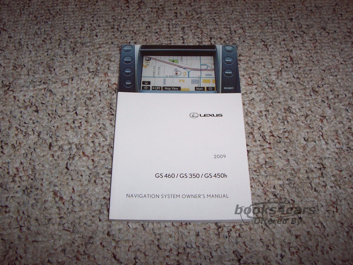 view cover of 2009 GS460 GS350 GS450H Navigation System owners manual by Lexus