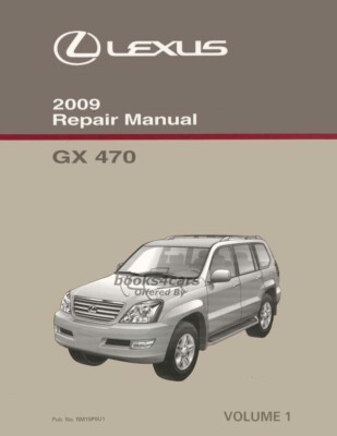 view cover of 2009 GX470 shop service repair manual volume 1 by Lexus