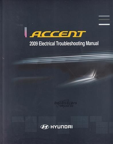 view cover of 2009 Hyundai Accent electrical trouble shooting manual