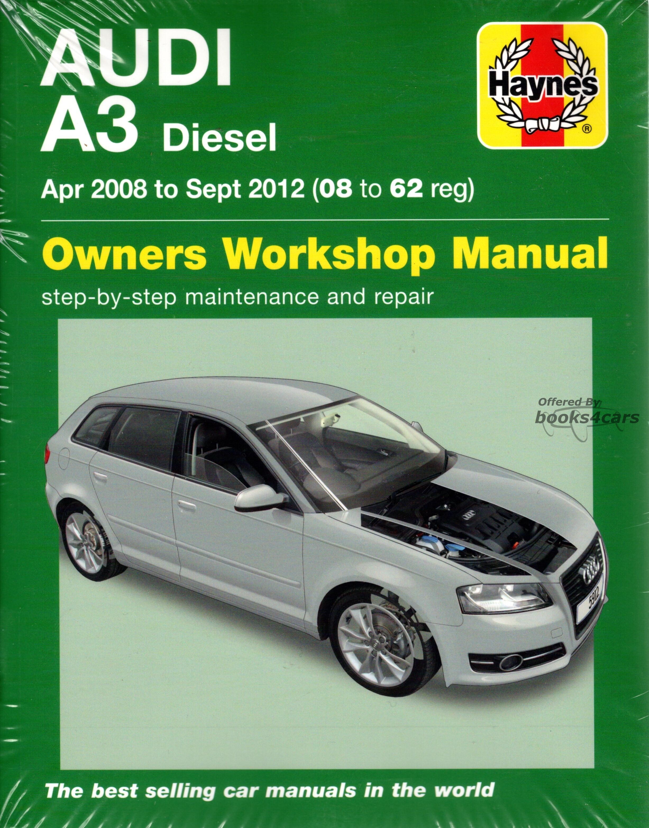 view cover of 2008-2012 Audi A3 Diesel Shop Service Repair Manual by Haynes covers rest of car but not Gas Engine