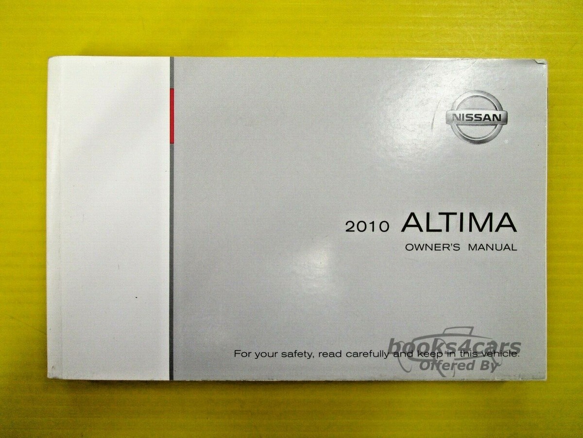 view cover of 2010 Altima Owners Manual by Nissan