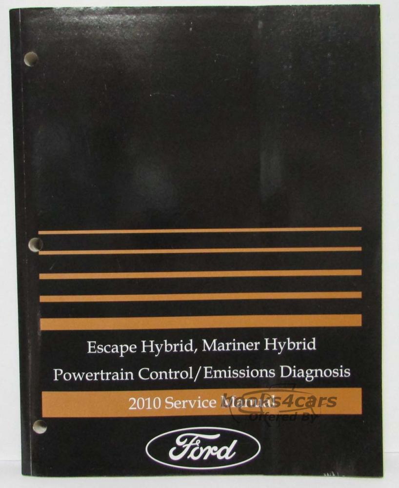 view cover of 2010 Ford Escape Hybrid Mariner Hybrid Powertrain control Emissions Diagnosis Service Manual