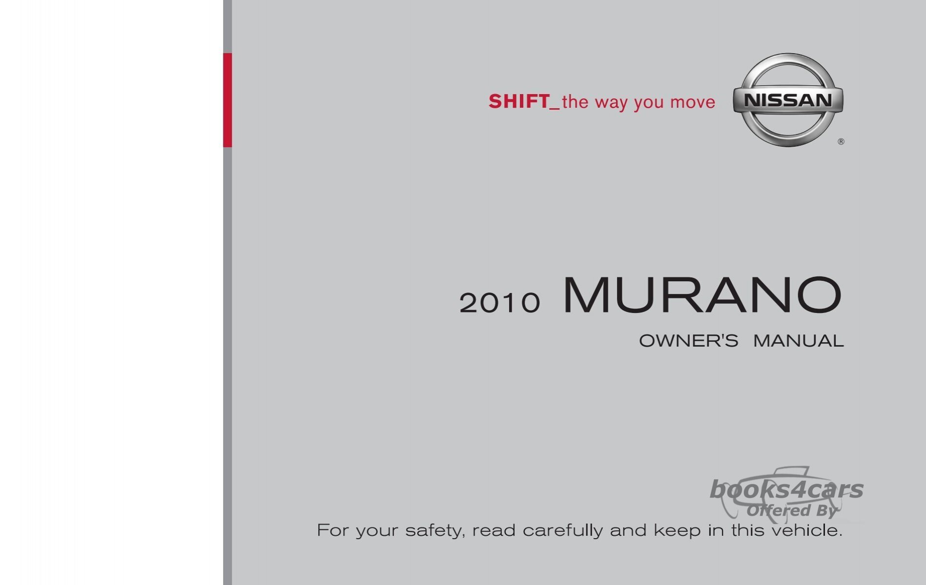 view cover of 2010 Murano owners manual by Nissan