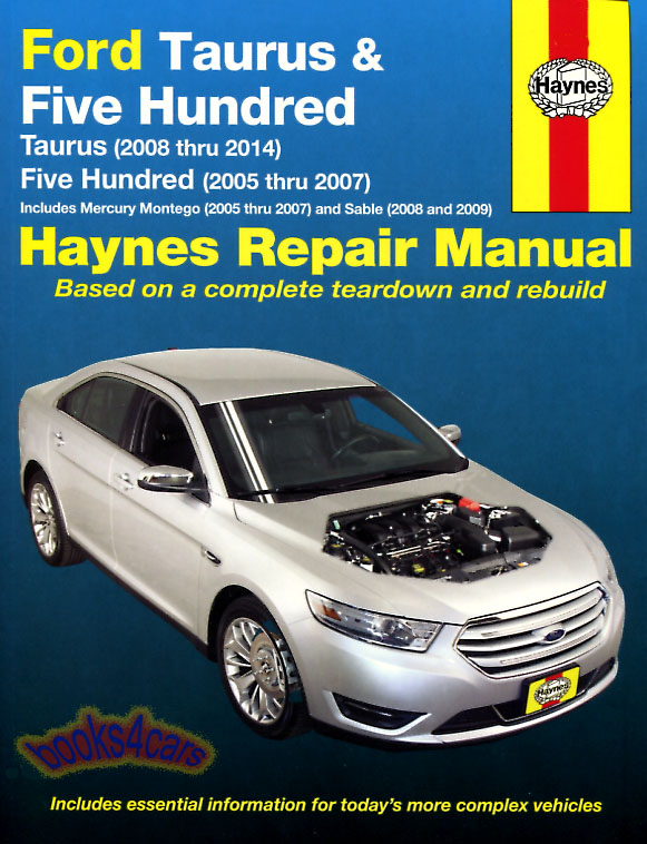 view cover of 2005-2014 Ford Taurus & 500 Five Hundred & Mercury Sable & Montego Shop Service Repair Manual by Haynes
