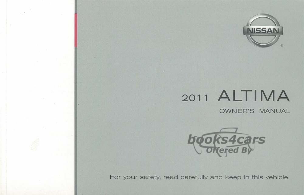 view cover of 2011 Altima Owners Manual by Nissan